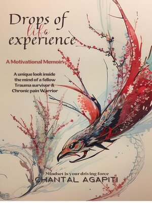 cover image of Drops of Life Experience. a Motivational Memoir.